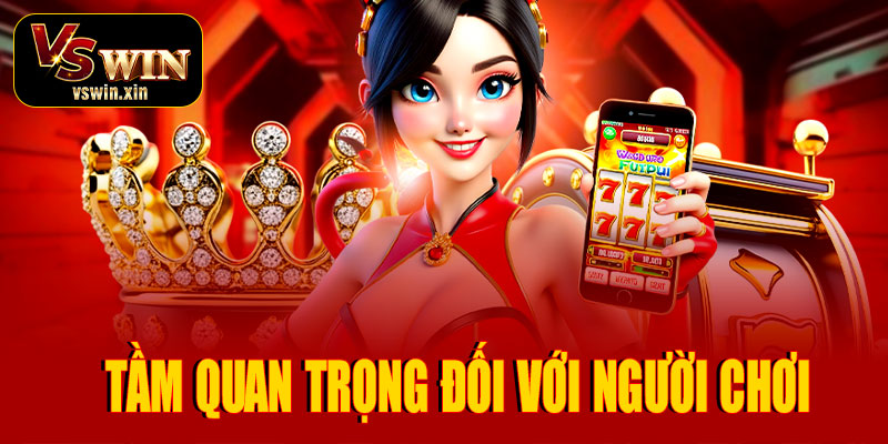 Tầm quan trọng của uy tín đối với người chơi