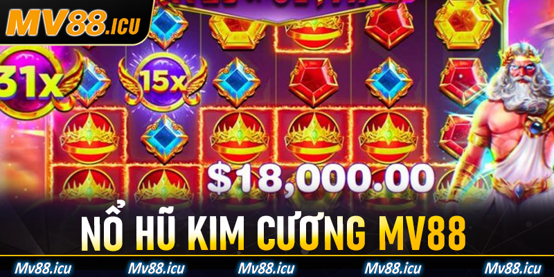 Nổ Hũ Kim Cương Mv88