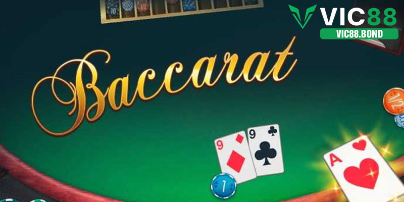 Các chế độ chơi trong Baccarat VIC88