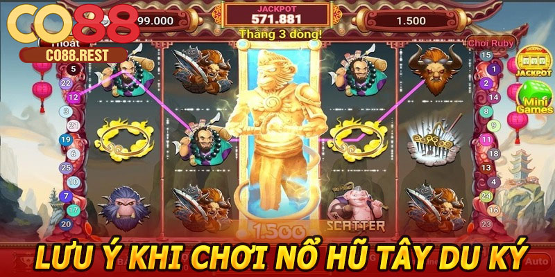 Lưu ý khi chơi Nổ Hũ Tây Du Ký CO88
